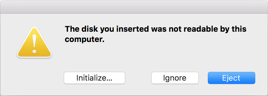 The disk you inserted is not readable by this computer